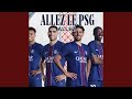Allez Le PSG Allez 