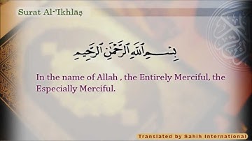 Surat Al-'Ikhlāş translated || 112 || سورة الإخلاص مترجمة