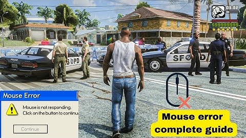 MOUSE ERROR FIXED IN GTA SAN ANDREAS✔✔|100% WORKING