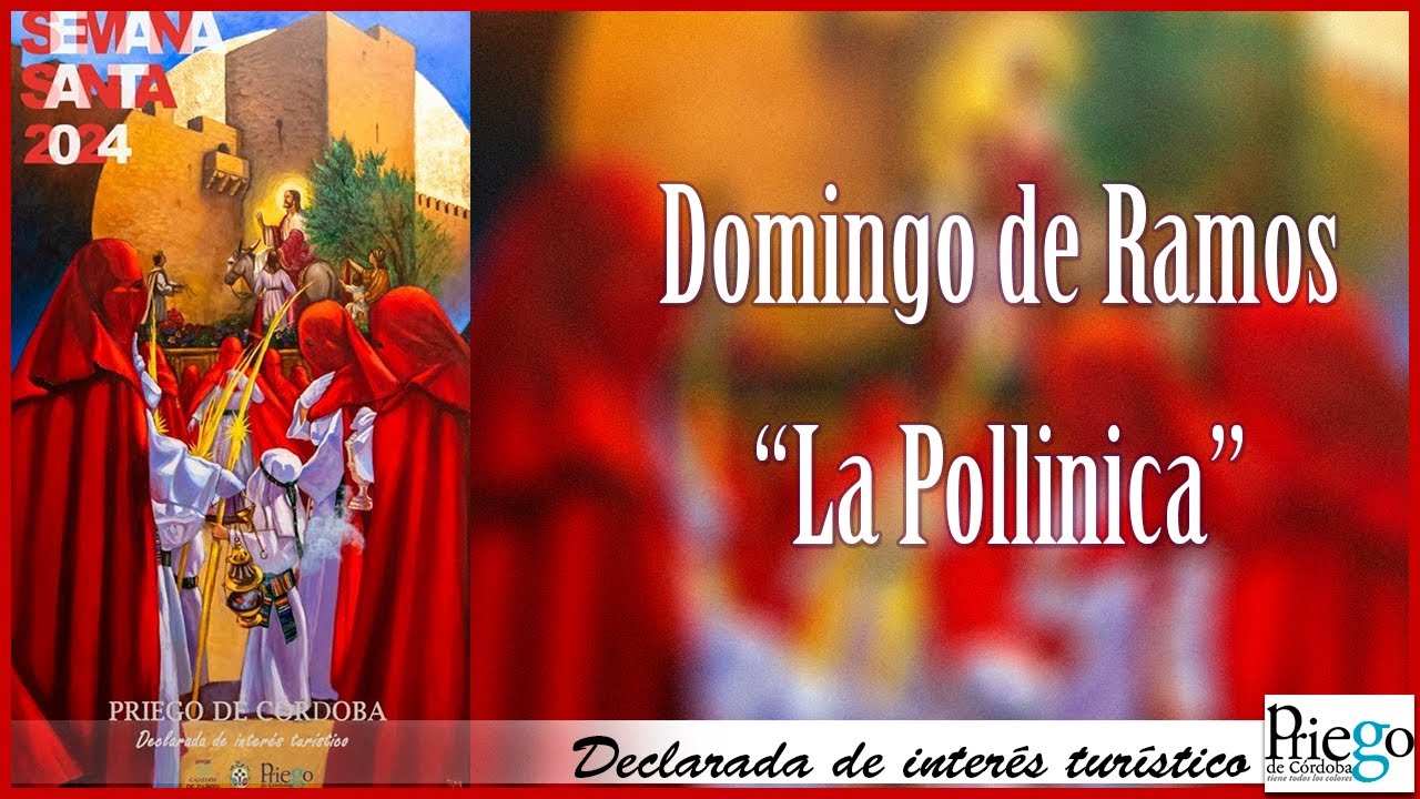 Semana Santa 2024 - Priego de Córdoba - Domingo de Ramos 