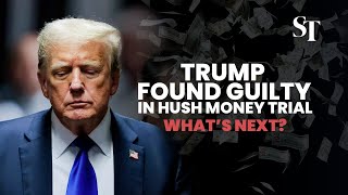 Trump found guilty on all 34 counts in hush money trial - what’s next?