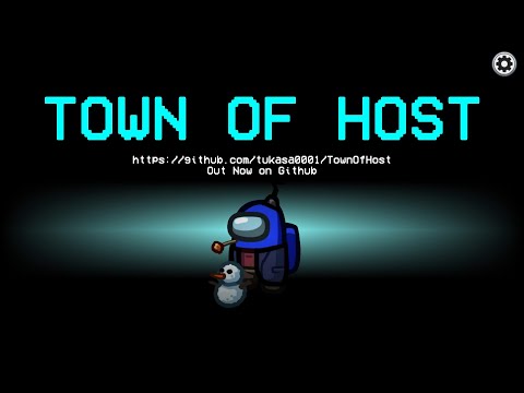 Among Us - Town Of Host v1.3 Release