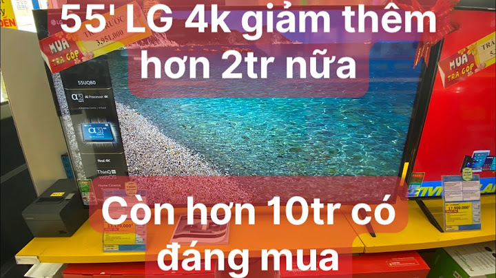 Đánh giá tivi lg 55 inch 55b8pta