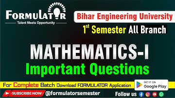 "Must-Know Questions for BEU 1st Semester | Mathematics-I & II | All Branches"