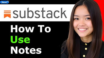 How to Use Substack Notes 2025 (Step By Step)