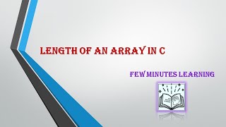 Length of an array in C