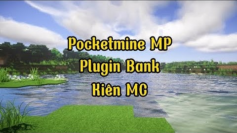 PMMP | Plugin Bank V0.0.1 - PM4 | Kiên MC