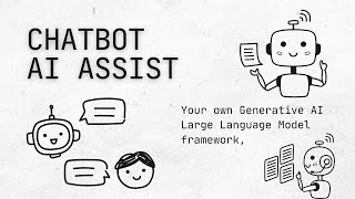 ChatBot AI Assist Your Personal AI Framework