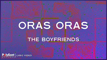 The Boyfriends - Oras Oras (Lyric Video)