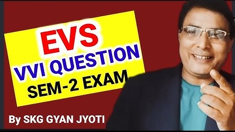 EVS VVI QUESTION SKMU UG SEM 2 EXAM @skgGYANJYOTIonlinestudyUGSKMU