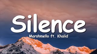Marshmello - Silences ft. Khalid