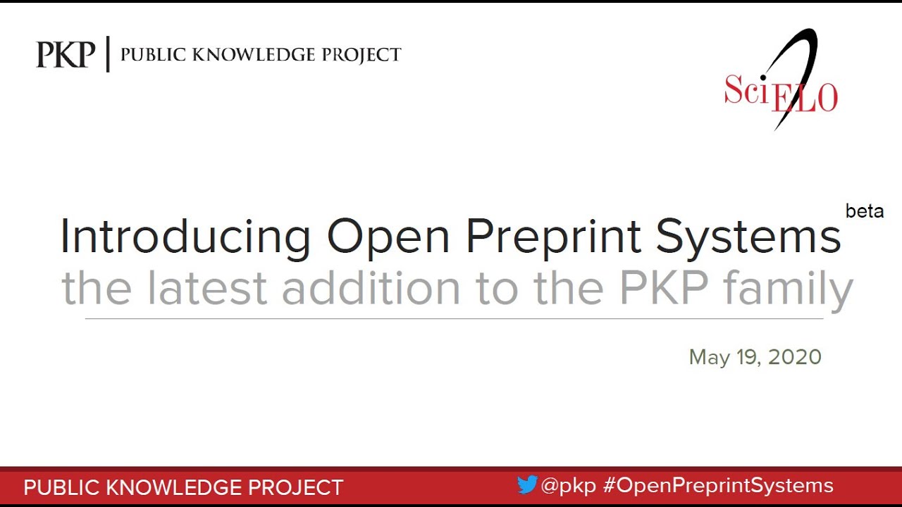 Demonstration Of Pkp'S Open Preprint Systems