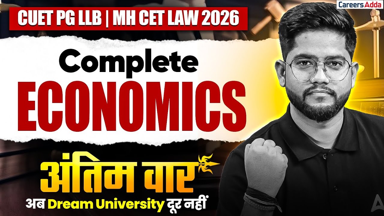 CUET PG LLB & MH CET Law 2026 GK/GS | Complete Economics Preparation ...