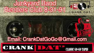 Junkyard Band Benders Club 8 31 91