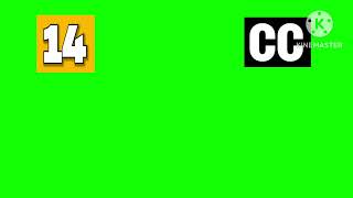 “14 Rating and Closed Captioning” Opening (Green Screen)