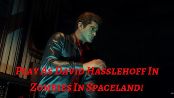 How To Play As David Hasselhoff In Zombies In Spaceland