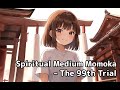 Spiritual Medium Momoka – Extermination of Japanese ghosts by a beautiful woman who is just lucky! -