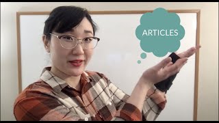 How to Use the Articles: A, An, &amp; The