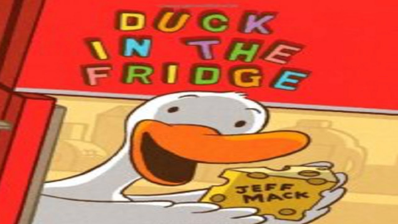 Duck in the Fridge Kids Book Read Aloud 