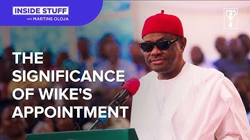The significance of Wike