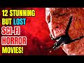 12 Stunning Sci-fi Horror Movies That Are Totally Lost!