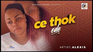 Ce Thök ede By Alexis