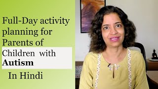 Ep 432 | Full-Day activity planning for Parents of Children with Autism | Reena Singh| Hindi