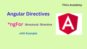 ngFor directive in Angular | ngFor Structural directive | directive *ngFor | Thiru Academy