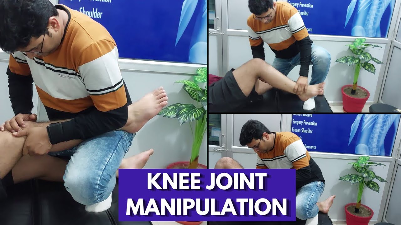 Knee Joint Manipulation by Chiropractor Dr Sanjeev Singh / Chiropractic