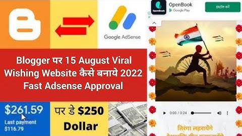 Blogger पर 15 August Viral Wishing Website कैसे बनाये 2022 | Fast Adsense Approval