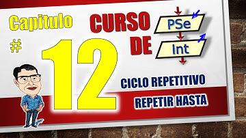 Programa con PSeInt | No 11 | Ciclo repetitivo REPETIR HASTA
