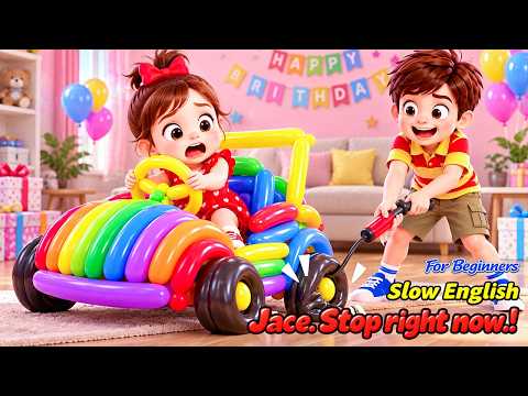 Dad Made Zoe a Balloon Car for Her Birthday... Then THIS Happened! 😱🎈 | Slow English Listening (A2)