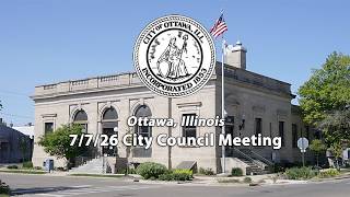 City of Ottawa IL City Council Meeting July tth, 2026 Live Stream