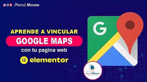 ✅ Insertar Google MAPS en mi Pagina Web #Elementor