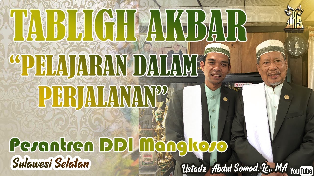 “PELAJARAN DALAM  PERJALANAN” | PESANTREN DDI MANGKOSO, SULAWESI SELATAN