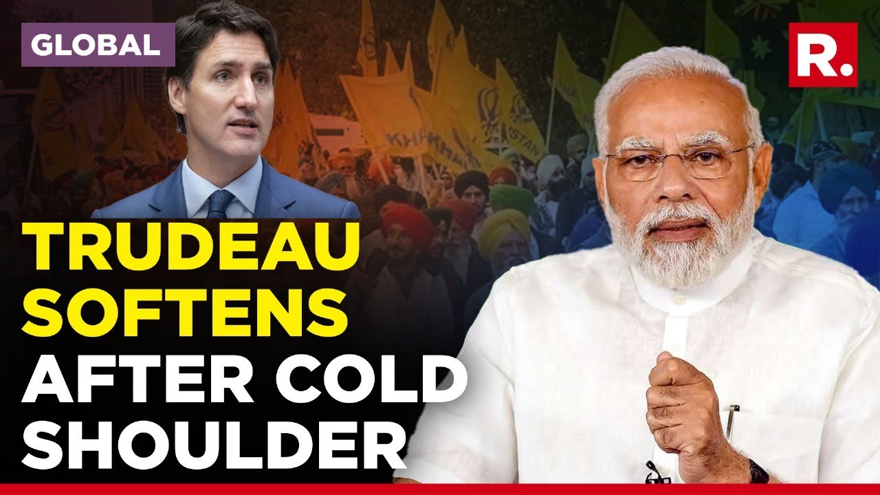 'Want Good Relations With India': Canadian PM Justin Trudeau Falls In Line