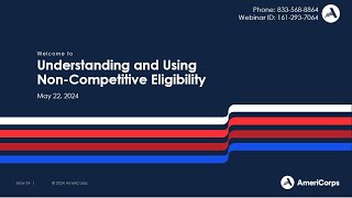 Understanding and Using Non Competitive Eligibility (5/22/24)