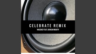 CELEBRATE [DANCEHALL VERSION]