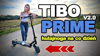 Hulajnoga elektryczna na każdą okazję - TIBO PRIME v2.0 wersja 19Ah - recenzja