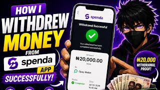 How I Withdrew Money From Spenda App Successfully