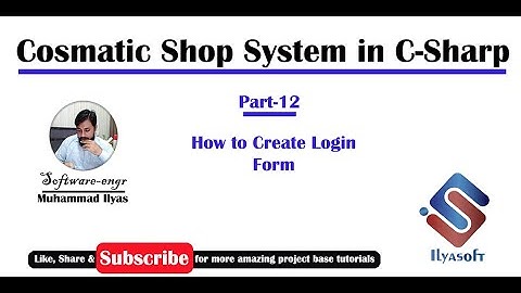 Cosmetic Shop System Part 12 How to Create Login Form in C# C Sharp
