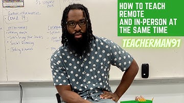 How to teach remote and In-person at the same time!