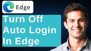 How To Turn Off Auto Login To Website And Offering To Save The Password On Edge [2025 Guide]