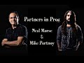 Partners in Prog -- Neal Morse and Mike Portnoy -- A Tribute