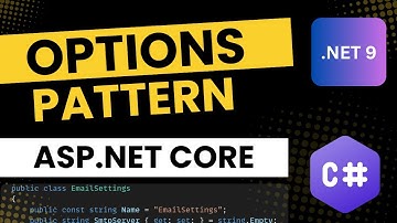 Master the Options Pattern in .NET 9 with Dependency Injection | ASP.NET Core Tutorial