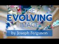 The evolving image