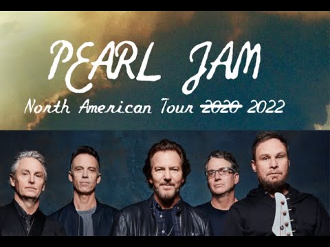 Pearl Jam have announced rescheduled tour dates for North American tour 2022