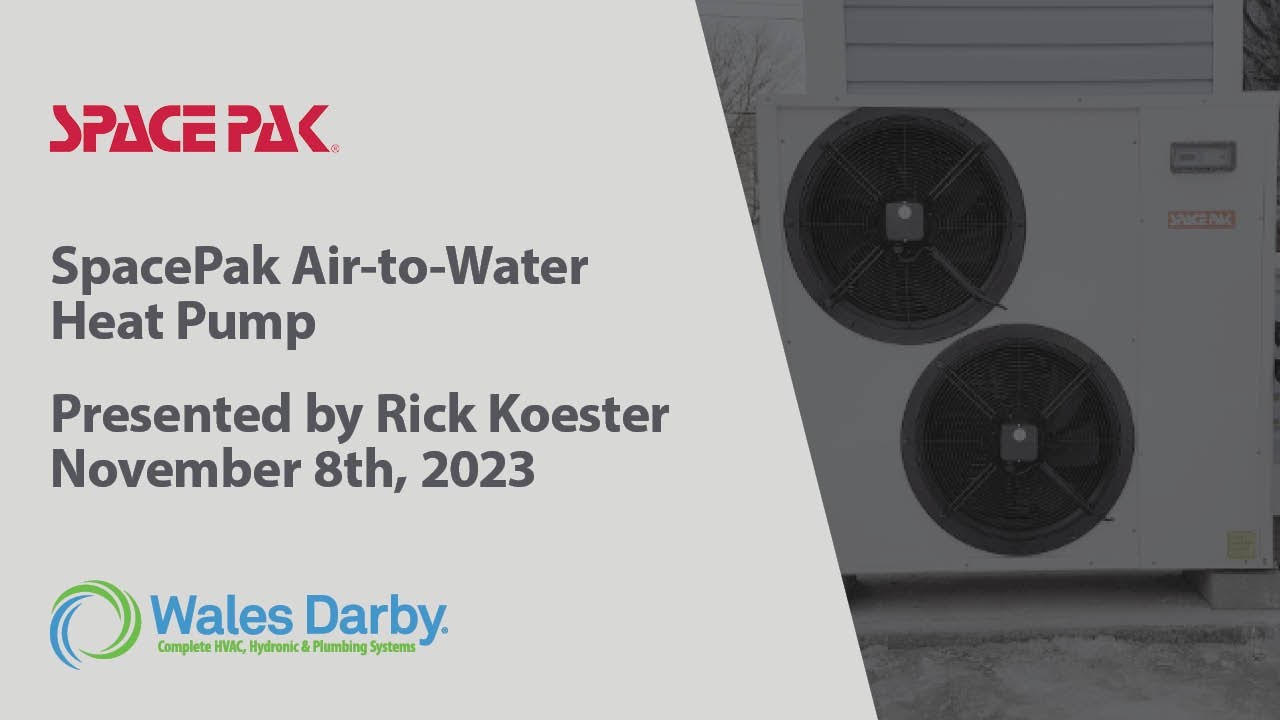 SpacePak Air to Water Heat Pump 11/8/2023 YouTube