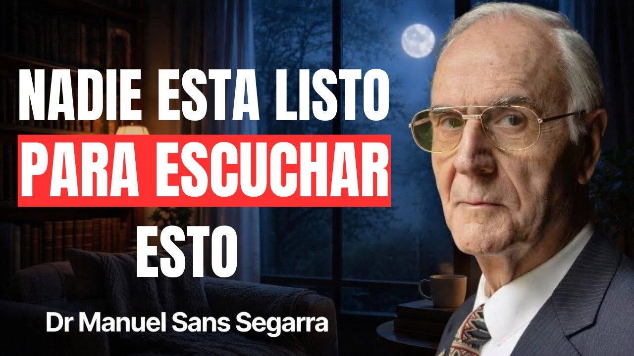 (TEMÍA PUBLICAR ESTO) La Única Verdad Sobre la Vida Después de la Muerte | Dr. Manuel Sans Segarra