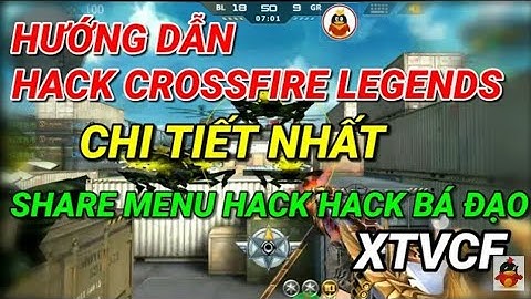 Hack Cf Mobile / Hack CfLegends Share Menu hack bá đạo | Hướng Dẫn Hạck Crossfire legends cheat game